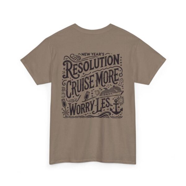 Cruise more new year resolution Heavy Cotton Tee - Image 10