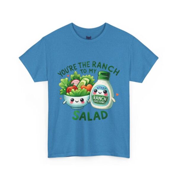 Your my Salad Dressing - Image 2