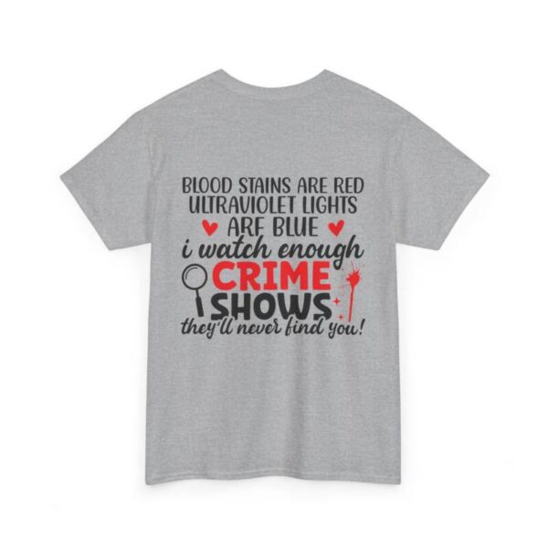 funny crime seen shirt - Image 7